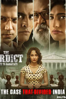The Verdict - State Vs Nanavati - Web Serie complete free on Castle