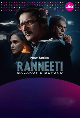 Ranneeti: Balakot & Beyond - Web Serie complete free on Castle