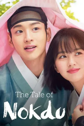 The Tale of Nokdu - Web Serie complete free on Castle