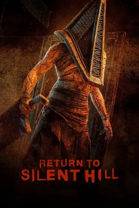 Return to Silent Hill - Movie free on Castle