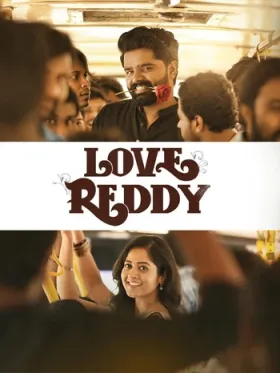 Love Reddy - Movie free on Castle