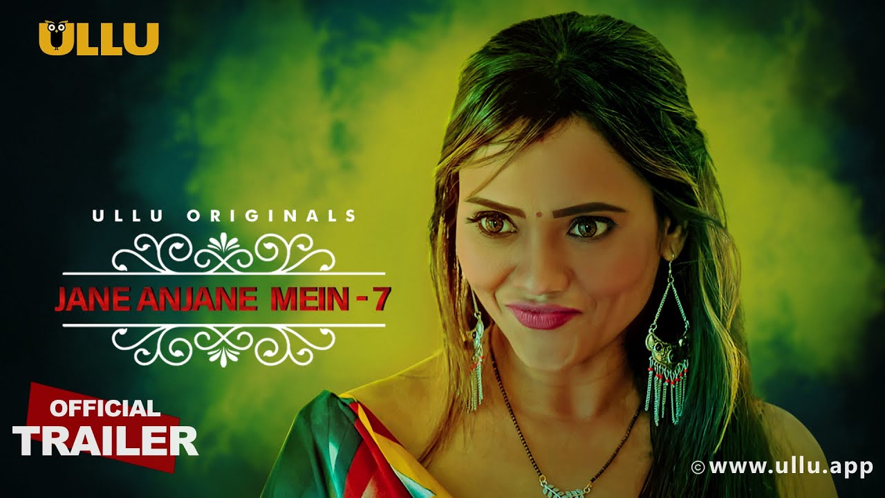 Jane Anjane Mein 7