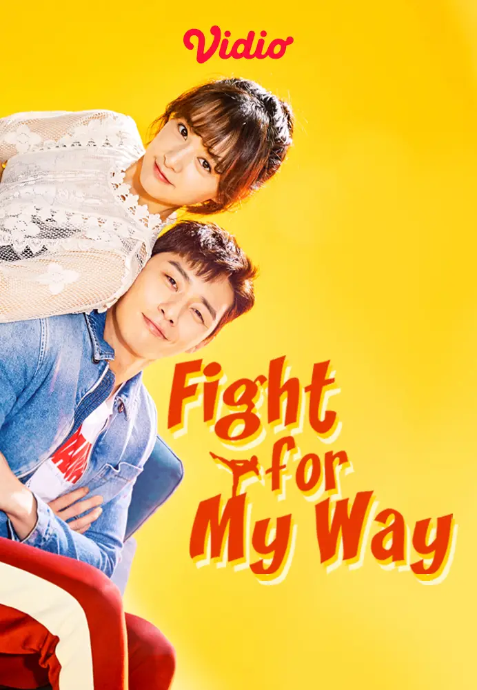 Fight For My Way