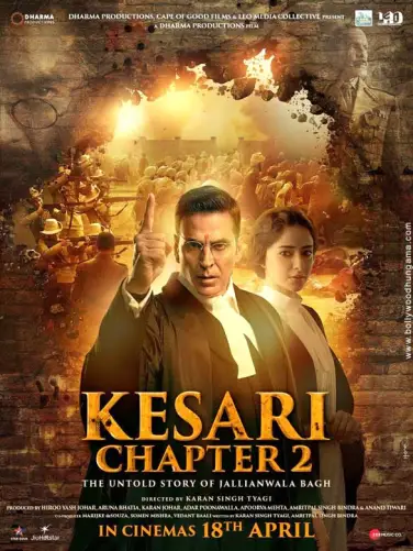 Kesari Chapter 2: The Untold Story of Jallianwala Bagh