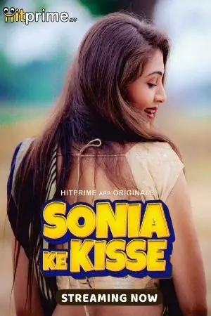 Sonia Ke Kisse