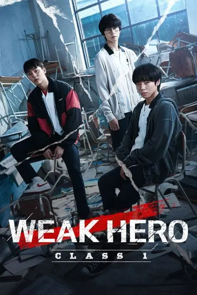 TV series poster: Weak Hero Class 1