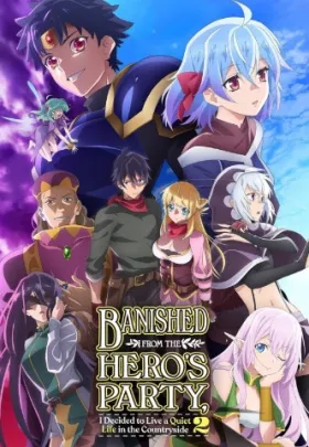 Banished from the Hero's Party, I Decided to Live a Quiet Life in the Countryside - Web Serie complete free on Castle