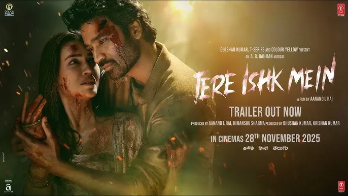 Movie Poster: Tere Ishk Mein