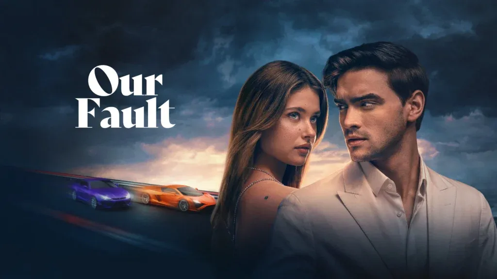Movie Poster: Our Fault