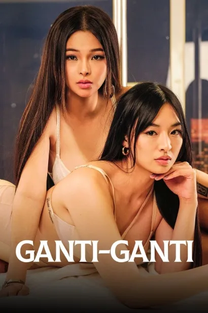 Movie Poster: Ganti-Ganti