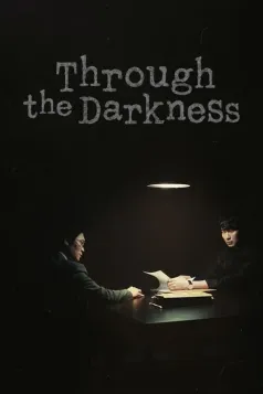 Through The Darkness