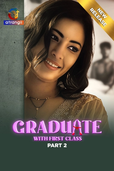Episode 1 — Graduate With First Class-Part 2 Season 1