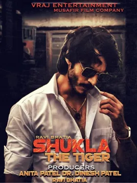 Shukla The Tiger - Web Serie complete free on Castle