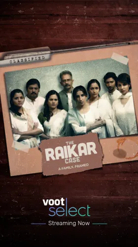 The Raikar Case - Web Serie complete free on Castle