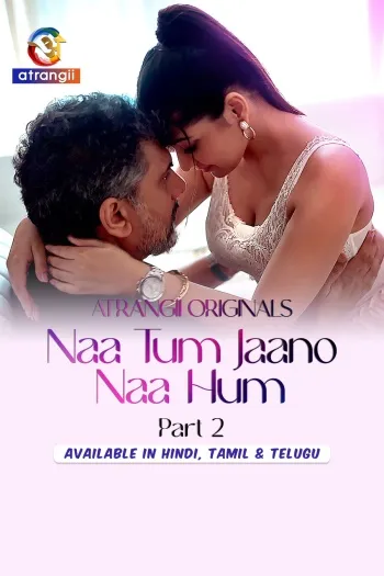 Naa Tum Jaano Naa Hum