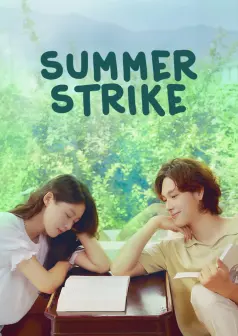 Summer Strike