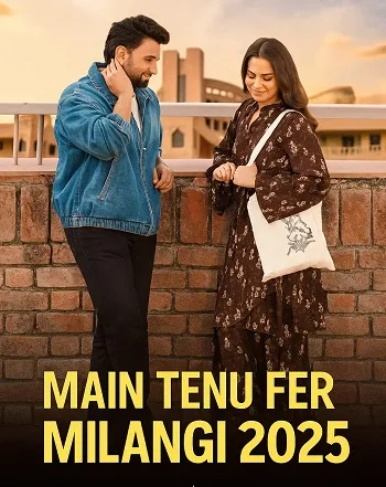 Main Tenu Phir Milangi
