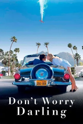 Don't Worry Darling - Movie free on Castle