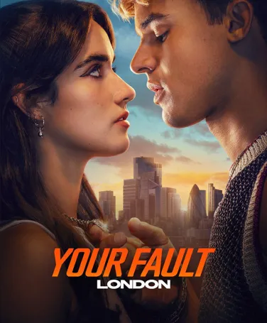 Your Fault: London