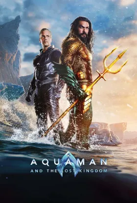 Aquaman and the Lost Kingdom - Movie free on Castle