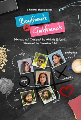 Boyfriends & Girlfriends - Web Serie complete free on Castle