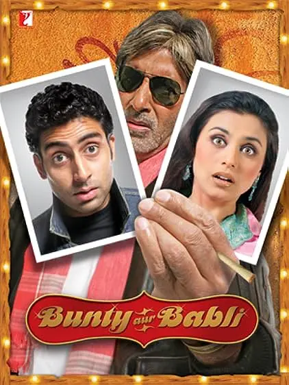 Movie Poster: Bunty Aur Babli