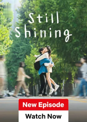 Still Shining - Web Serie complete free on Castle