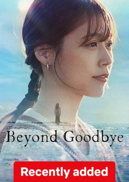 TV series poster: Beyond Goodbye