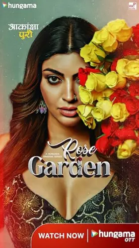 Rose Garden - Web Serie complete free on Castle