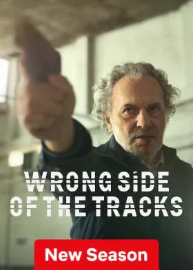 Wrong Side of the Tracks - Web Serie complete free on Castle