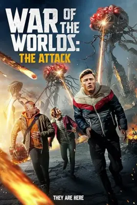 War of the Worlds: The Attack - Movie free on Castle