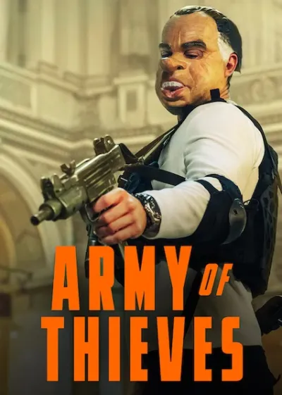 Movie Poster: Army of Thieves