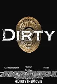 Movie Poster: Dirty