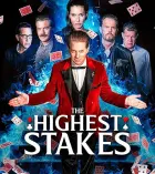 The Highest Stakes