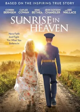 Sunrise In Heaven - Movie free on Castle