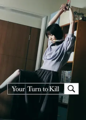 Your Turn to Kill - Movie free on Castle