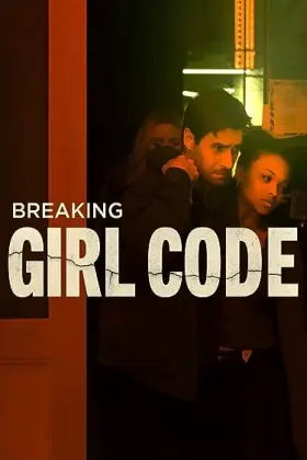 Breaking Girl Code - Movie free on Castle