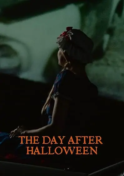 Movie Poster: The Day After Halloween