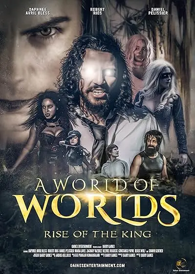 Movie Poster: A World Of Worlds: Rise of the King
