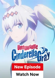 Umamusume: Cinderella Gray