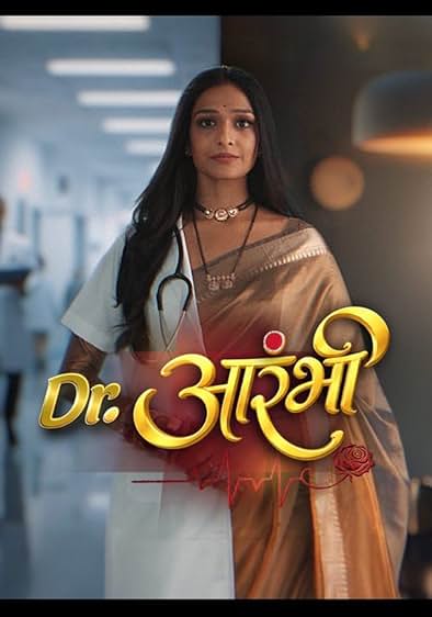 Episode 1 — Dr Aarambhi Season 1
