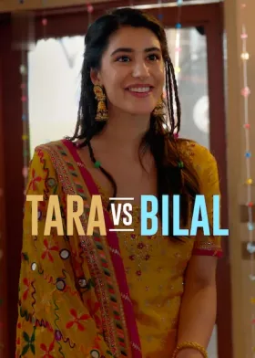 Tara VS. Bilal - Movie free on Castle
