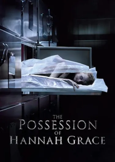 The Possession of Hannah Grace