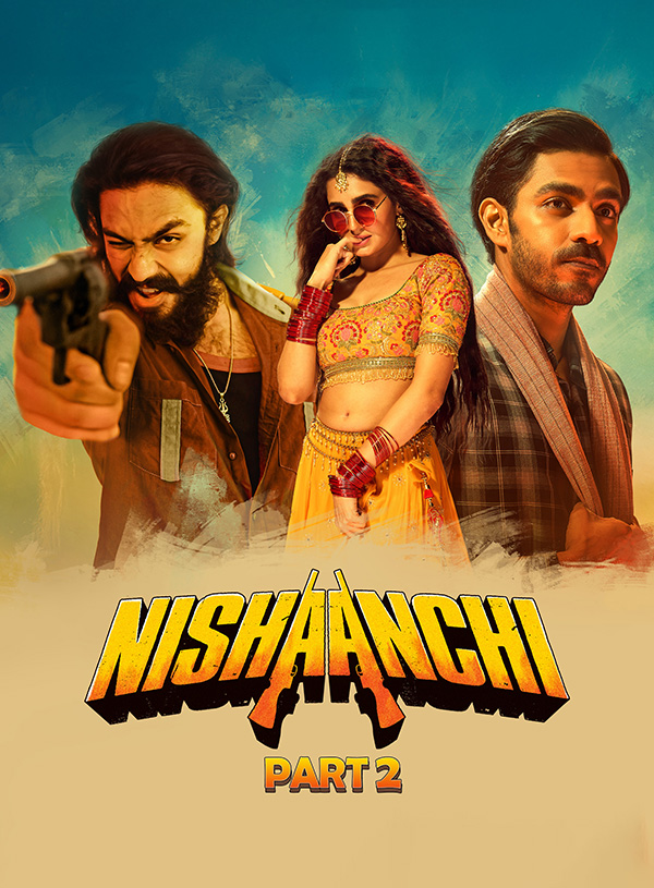 Nishaanchi 2