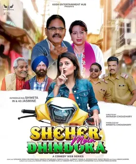 Sheher Mein Dhindora - Web Serie complete free on Castle