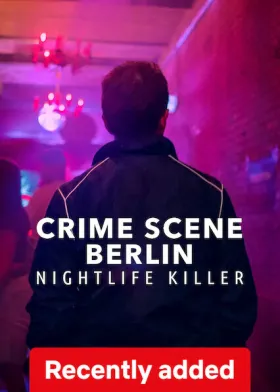 Crime Scene Berlin: Nightlife Killer - Web Serie complete free on Castle