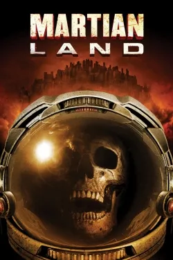 Martian Land - Movie free on Castle