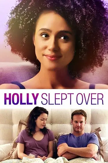 Movie Poster: Holly Slept Over