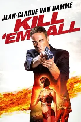 Kill 'em All - Movie free on Castle