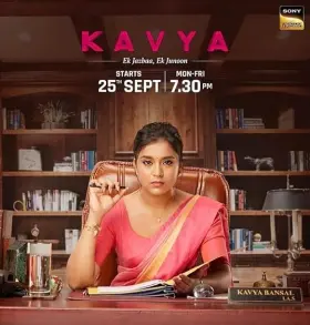 Kavya - Ek Jazbaa, Ek Junoon - Web Serie complete free on Castle